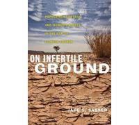 Jade S. Sasser On Infertile Ground (Tascabile)