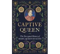 Jade Scott Captive Queen (Copertina rigida)
