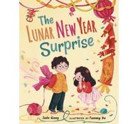 Jade Wang The Lunar New Year Surprise (Copertina rigida) Holidays in Our Home