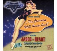 Jaded Heart The Journey Will Never End (CD)