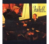 Jadell - How Do I Do