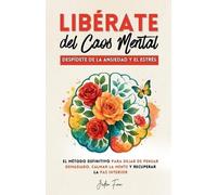 Jaden Finn Libérate del Caos Mental (Tascabile)