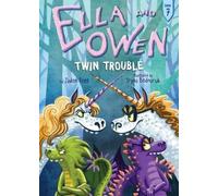 Jaden Kent Ella and Owen 7: Twin Trouble (Copertina rigida) Ella and Owen