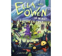 Jaden Kent Ella and Owen 8: The Worst Pet (Copertina rigida) Ella and Owen