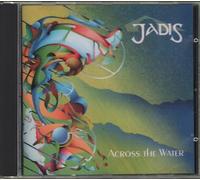 Jadis - Across the Water
