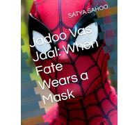Jadoo Vas Jaal: When Fate Wears a Mask