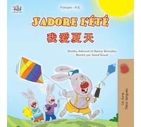 J'adore l'été (Livre pour enfants bilingue français-chinois simplifié)