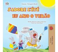 J'adore l'été (Livre pour enfants bilingue français-portugais - brésilien)