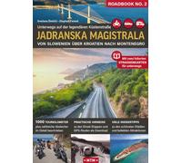 Jadranska Magistrala: Unterwegs auf der legendären Adria-Küstenstraße von Slowenien über Kroatien nach Montenegro: 2