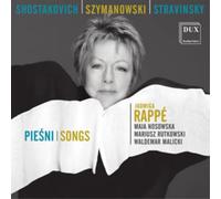 Jadwiga Rappé Shostakovich/Szymanowski/Stravinsky: Songs (CD) Album