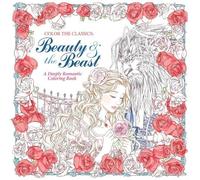 Jae-Eun Lee Color the Classics: Beauty and the Beast (Tascabile)