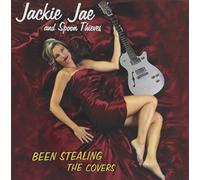 Jae, Jackie & Spoon Thieves - Been Stealing The Covers