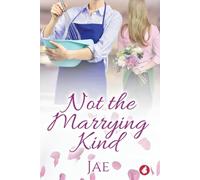 Jae Not the Marrying Kind (Tascabile)