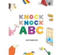 Jae Young Kim Knock Knock ABC (Tascabile)