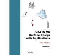 Jaecheol Koh CATIA V5 Surface Design with Applications (Tascabile)