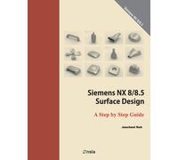 Jaecheol Koh Siemens NX 8/8.5 Surface Design (Tascabile)