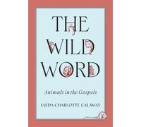 Jaeda Charlotte Calaway The Wild Word (Tascabile)