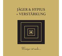Jäger & HypiusVerstärkung - Weniger Ist Mehr...