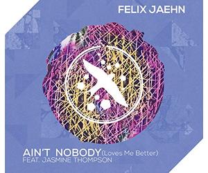 Jaehn,Felix Feat. Thompson,Jasmine - Ain'T Nobody (Loves Me Better) (2-Track)
