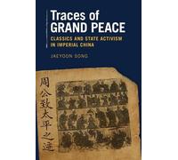 Jaeyoon Song Traces of Grand Peace (Copertina rigida)