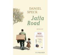 Jaffa Road: Roman | Daniel Specks vielstimmiges Panorama der Kulturen führt uns mitten hinein ins Herz des Mittelmeers