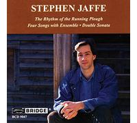 Jaffe, Stephen - Rhythm Of The Running Plough