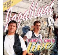 Jagabluat - 'S Leb'N, des Is Live