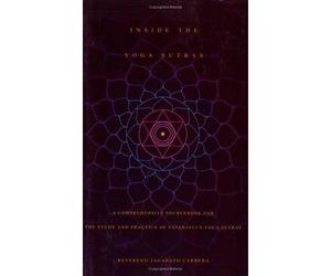 Jaganath Carrera Inside the Yoga Sutras (Tascabile)