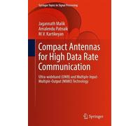 Jagannath Malik Amalendu Patn Compact Antennas for High Data (Copertina rigida)