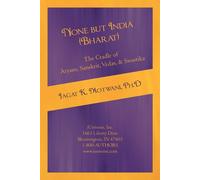 Jagat Motwani None but India (Bharat) The Cradle of Aryans, Sanskrit (Tascabile)