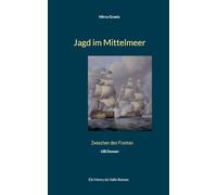 Jagd im Mittelmeer: Ein Henry du Valle Roman: 8