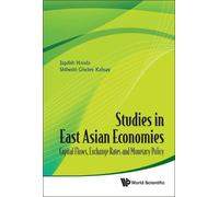 Jagdish Handa S Studies In East Asian Economies: Capital Flow (Copertina rigida)