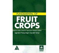 Jagendra Pratap Singh Fundamental of Fruit Crops (Copertina rigida)