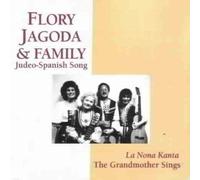 Jagoda,Flory - Judieo-Spanish Song-la Nona Kanta
