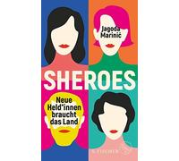 Jagoda Marinic Sheroes: Neue Heldinnen braucht das Land (Copertina rigida)