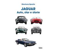 Jaguar. Auto, star e storie. Ediz. illustrata