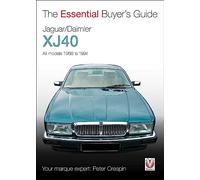 Jaguar/Daimler Xj40: All Models 1986 to 1994