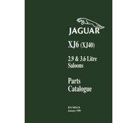 Jaguar XJ6 (XJ40) 2.9 & 3.6 Litre Saloons Parts Catalogue: RTC9893CB