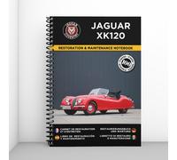 JAGUAR XK120 : Libretto Di Restauro E Manutenzione - CONSEGNA GRATUITA