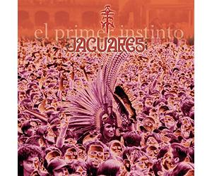 Jaguares - El Primer Instinto