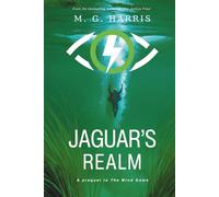 Jaguar's Realm: A prequel to 'The Mind Game'