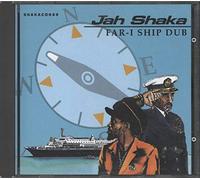 Jah Shaka - Far-I Ship Dub