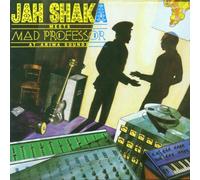 Jah Shaka - Jah Shaka Meets Mad Professor at Ariwa S