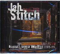 Jah, Stitch - Original Ragga Muffin (1975-1977)