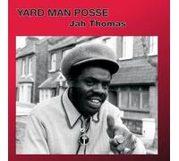 Jah Thomas - Yard Man Posse