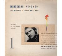 Jah Wobble And Ollie Marland - Jah Wobble + Ollie Marland - Neon Moon