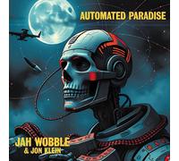 Jah Wobble & Jon Klein - Automated Paradise (LP)