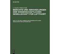 Jahrbuch Der Wissenschaftlichen Gesellschaft Für Luftfahrt 19 (Copertina rigida)