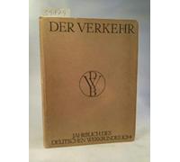 Jahrbuch des Deutschen Werkbundes 1914. Titel: Der Verkehr