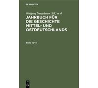 Jahrbuch Für Die Geschichte Mittel- Und Ostdeutschlands. Band (Copertina rigida)